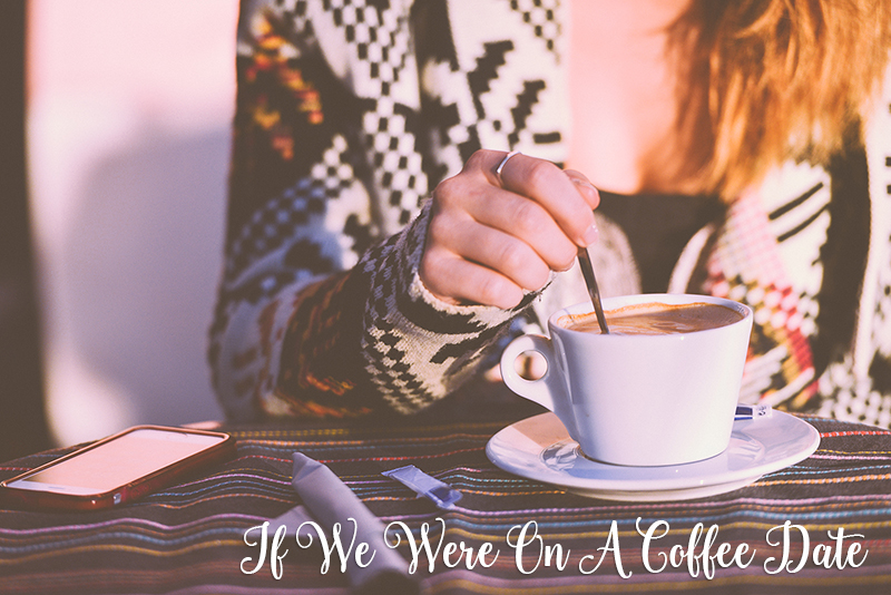 If We Were On a Coffee Date |#2 Baby Shuman