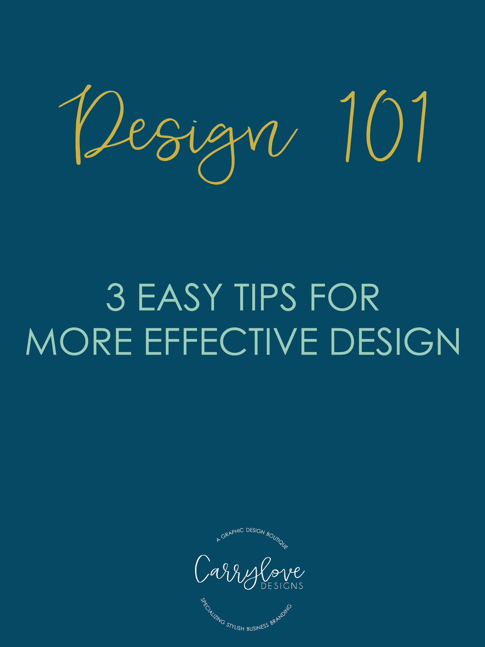 3 Easy Tips for More Effective Design