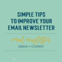 Simple Tips to Improve Your Email Marketing's Content and Design