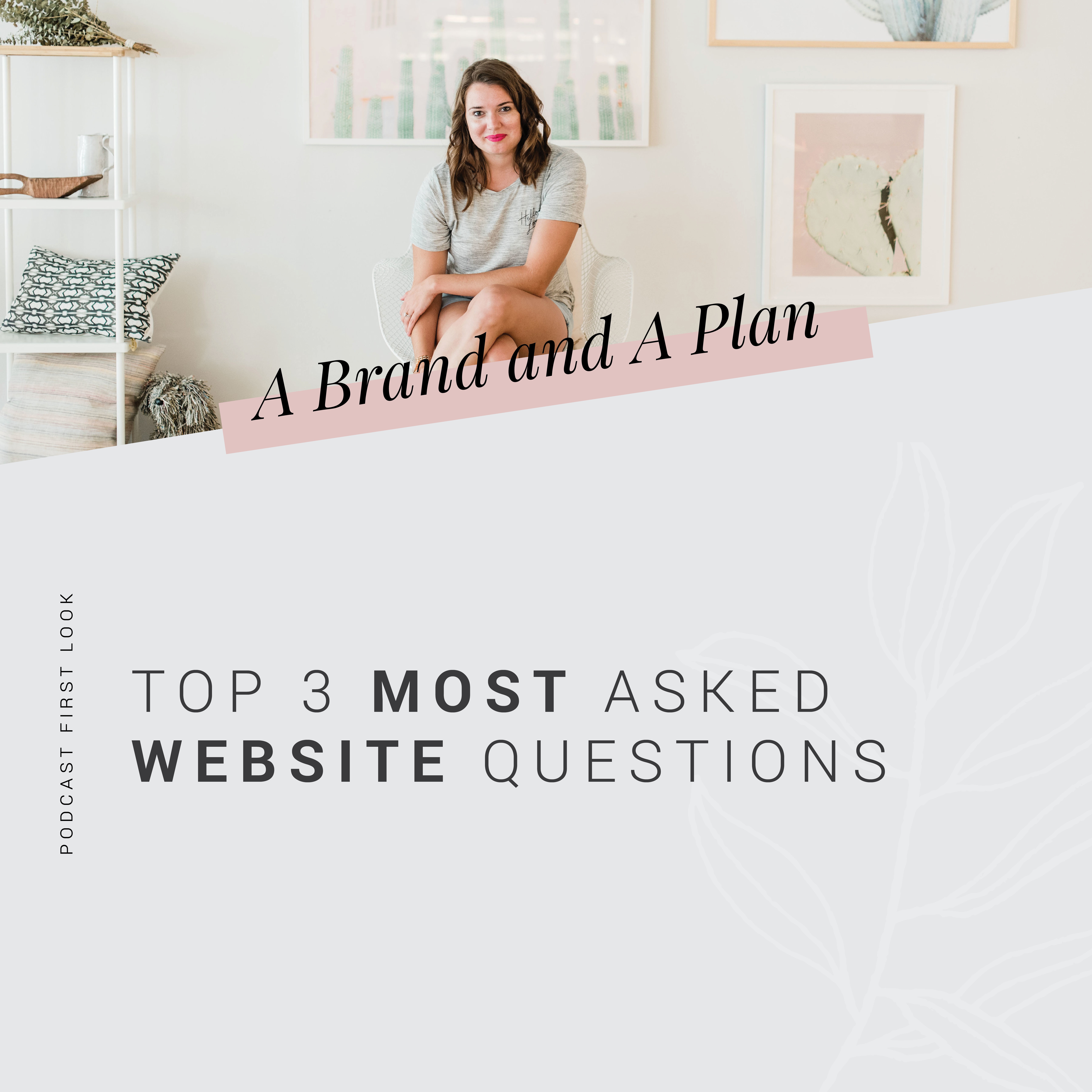 Top 3 Most Asked Website Questions